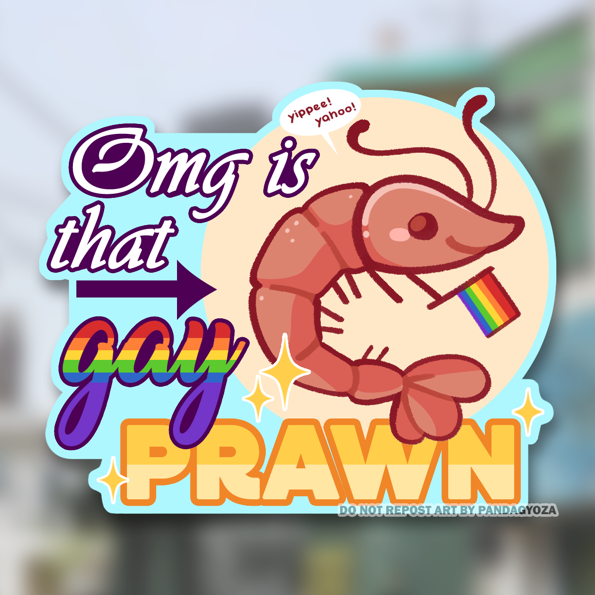 OMG is that Gay Prawn Sticker