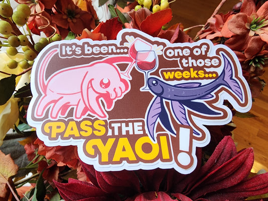 Pass the Yaoi High Quality Sticker Decal