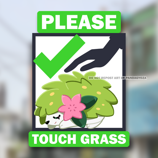 Please Touch Grass (Shaymin) Sticker